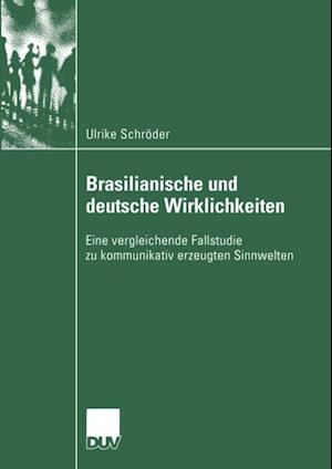 Brasilianische und deutsche Wirklichkeiten