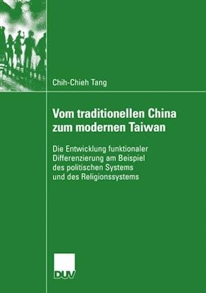 Vom traditionellen China zum modernen Taiwan