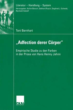 „Adfection derer Cörper“