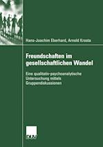 Freundschaften im gesellschaftlichen Wandel