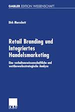 Retail Branding und Integriertes Handelsmarketing