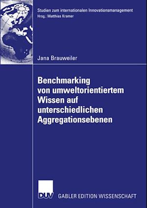 Benchmarking von umweltorientiertem Wissen auf unterschiedlichen Aggregationsebenen