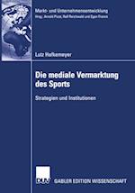 Die mediale Vermarktung des Sports