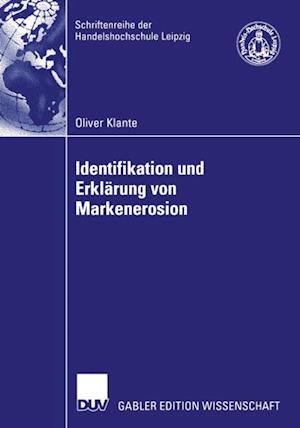 Identifikation und Erklärung von Markenerosion