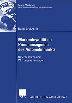 Markenloyalität im Premiumsegment des Automobilmarkts