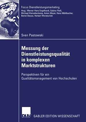 Messung der Dienstleistungsqualität in komplexen Marktstrukturen