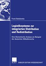 Logistiksysteme zur integrierten Distribution und Redistribution
