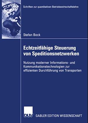 Echtzeitfähige Steuerung von Speditionsnetzwerken