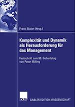 Komplexität und Dynamik als Herausforderung für das Management