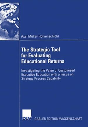 Strategic Tool for Evaluating Educational Returns