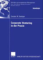 Corporate Venturing in der Praxis
