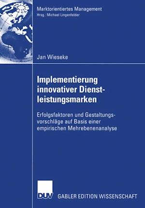 Implementierung innovativer Dienstleistungsmarken