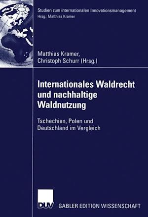 Internationales Waldrecht und nachhaltige Waldnutzung