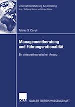 Managementberatung und Führungsrationalität