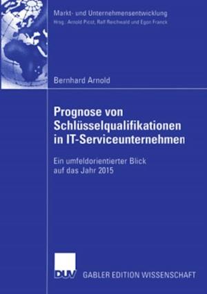 Prognose von Schlüsselqualifikationen in IT-Serviceunternehmen