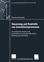 Steuerung und Kontrolle von Investitionsprozessen