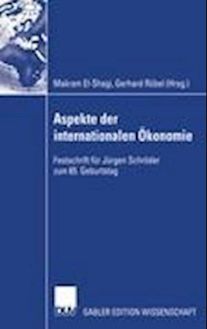 Aspekte Der Internationalen Okonomie/Aspects of International Economics