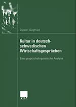 Kultur in deutsch-schwedischen Wirtschaftsgesprächen