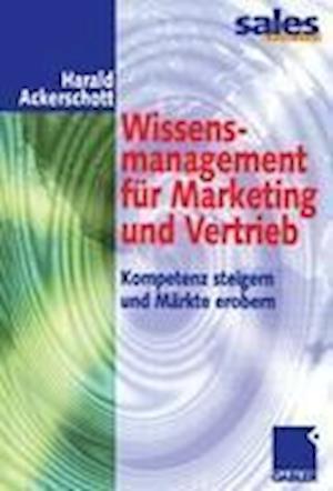 Wissensmanagement fur Marketing und Vertrieb