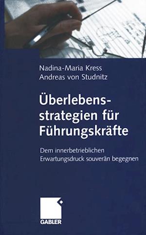 Überlebensstrategien für Führungskräfte