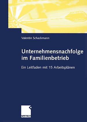 Unternehmensnachfolge im Familienbetrieb