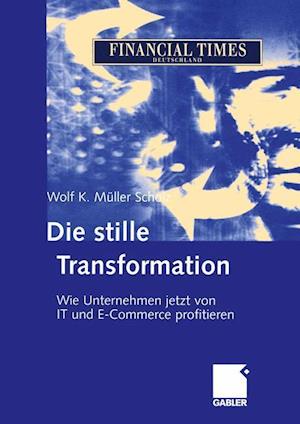 Die stille Transformation