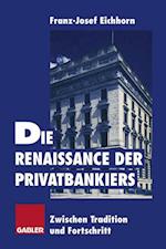 Die Renaissance der Privatbankiers