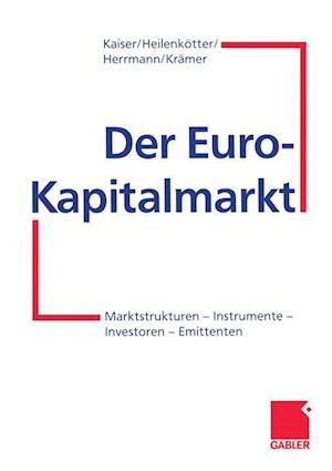 Der Euro-Kapitalmarkt