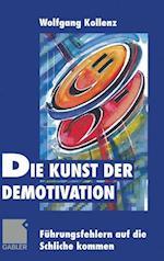 Die Kunst der Demotivation