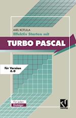 Effektiv Starten mit Turbo Pascal 6.0