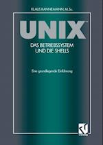 UNIX™ Das Betriebssystem und die Shells