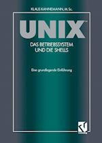 UNIX<Superscript>(t) das Betriebssystem und die Shells