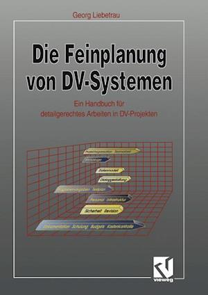 Die Feinplanung von DV-Systemen