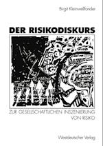 Der Risikodiskurs