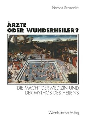 Ärzte oder Wunderheiler?