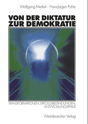 Von der Diktatur zur Demokratie