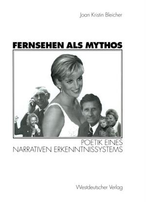 Fernsehen als Mythos