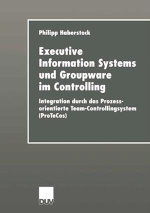 Executive Information Systems und Groupware im Controlling