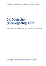21. Deutscher Soziologentag 1982