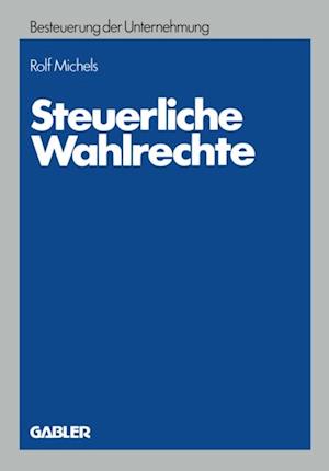 Steuerliche Wahlrechte