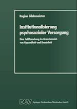 Institutionalisierung psychosozialer Versorgung