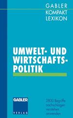 Gabler Kompakt Lexikon Umwelt- undWirtschaftspolitik