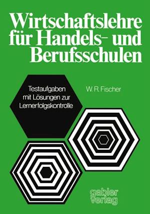 Wirtschaftslehre für Handels-und Berufsschulen