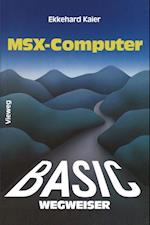 BASIC-Wegweiser für MSX-Computer