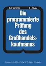 Die programmierte Prüfung des Großhandelskaufmanns