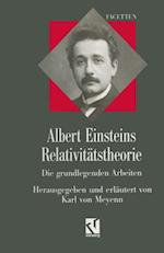 Albert Einsteins Relativitätstheorie