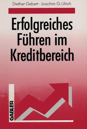 Erfolgreiches Führen im Kreditbereich