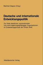 Deutsche und internationale Entwicklungspolitik