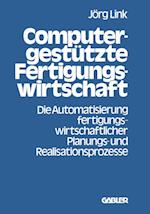 Computergestützte Fertigungswirtschaft