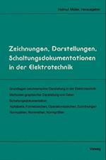 Zeichnungen, Darstellungen, Schaltungsdokumentationen in der Elektrotechnik